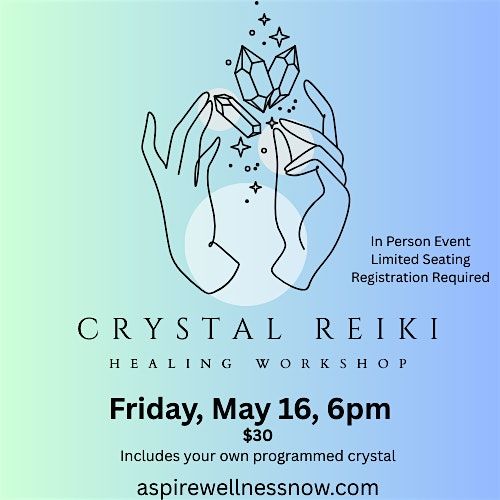 Crystal Reiki Healing Workshop, 16 May | Event in Newark | AllEvents