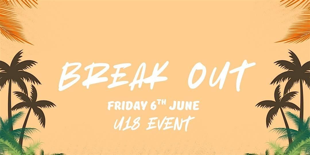 Break Out Au - Noosa U18s Party, 6 June | Event in Noosa Heads | AllEvents