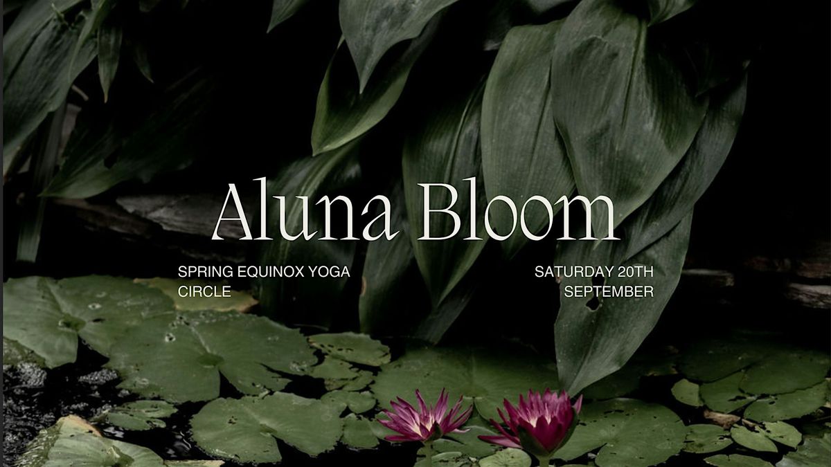 Aluna Bloom ~ Spring Equinox Yoga Circle, 20 September | Event in Olinda | AllEvents