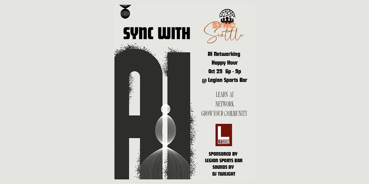 Sync With AI Networking Happy Hour, 29 October | Event in Bellevue | AllEvents