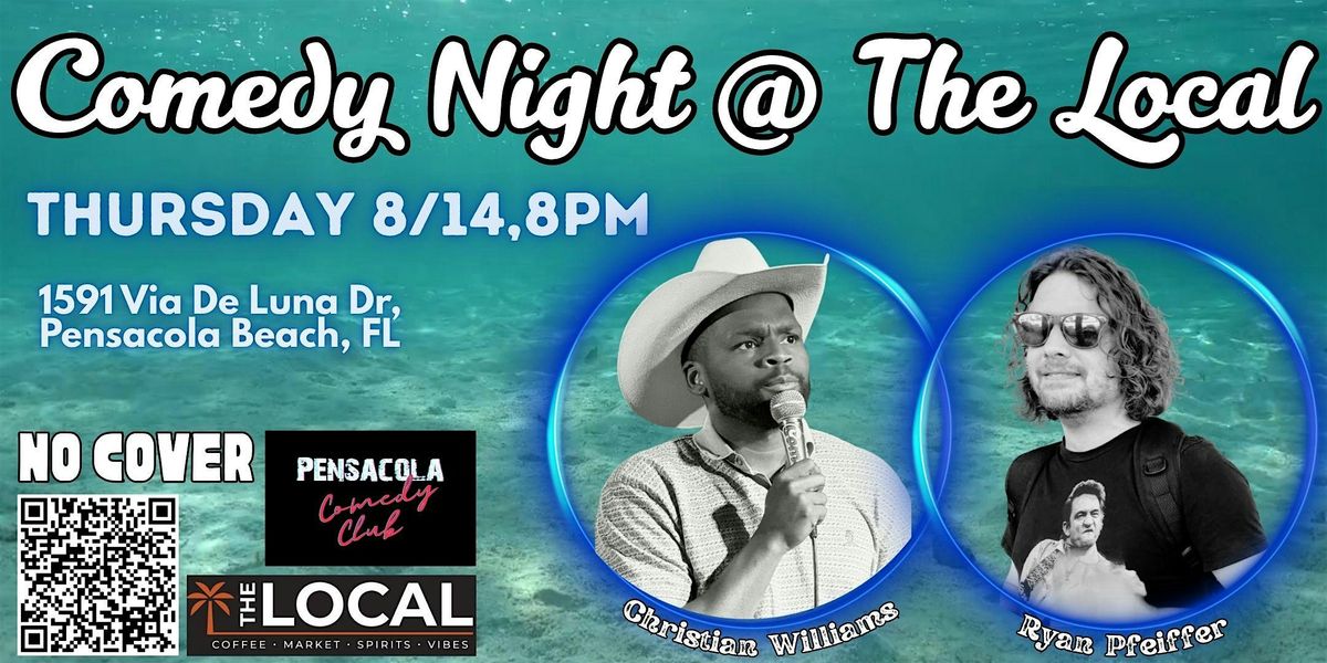 Pensacola Beach Comedy Night At The Local Featuring Comics You Should Know, 14 August | Event in Pensacola Beach