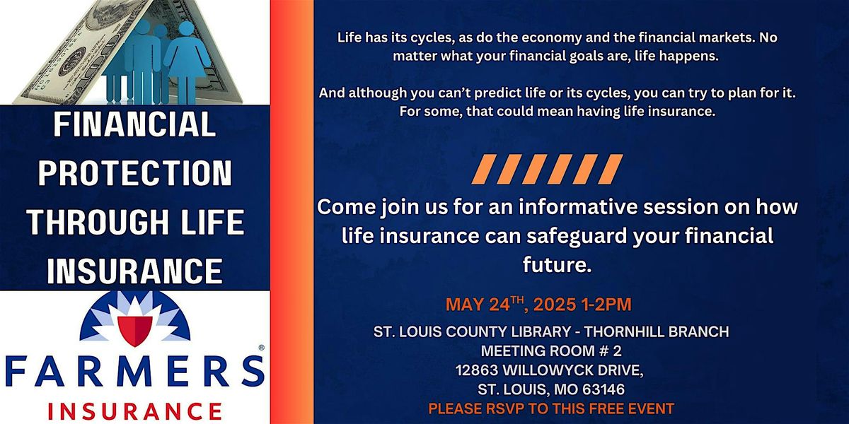 Financial Protection Through Life Insurance, 24 May | Event in St. Louis | AllEvents
