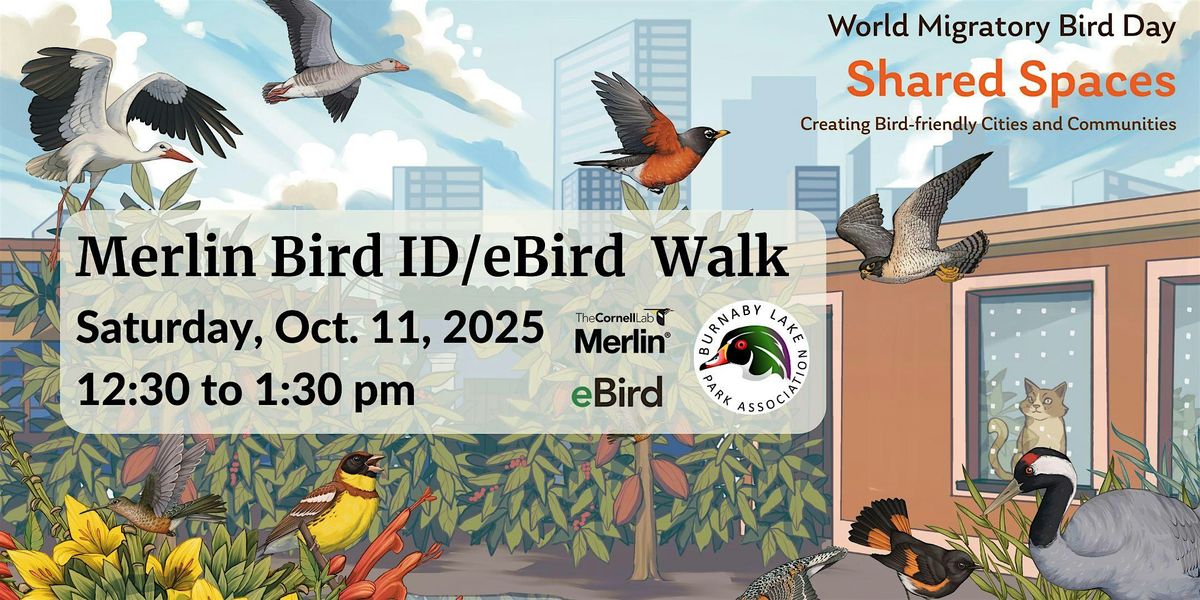 BLPA World Migratory Bird Day - Guided Walk using Merlin & eBird apps, 11 October | Event in Burnaby | AllEvents