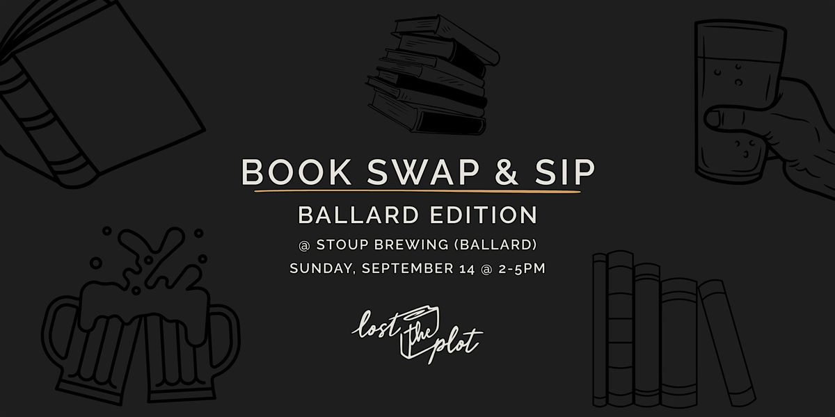 Book Swap & Sip (Ballard) with Stoup Brewing x Lost The Plot, 14 September | Event in Seattle | AllEvents