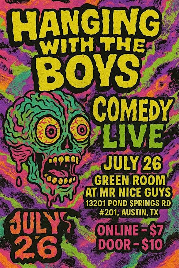 Hanging With The Boys Comedy Show, 26 July | Event in Austin | AllEvents