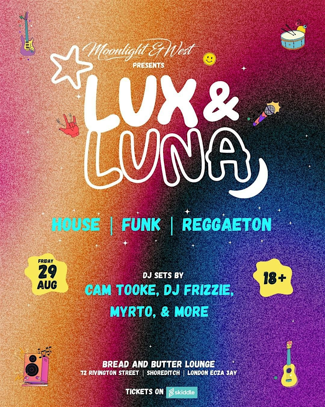 Lux & Luna - House, Funk and Reggaeton Night in Shoreditch, 29 August | Event in London | AllEvents