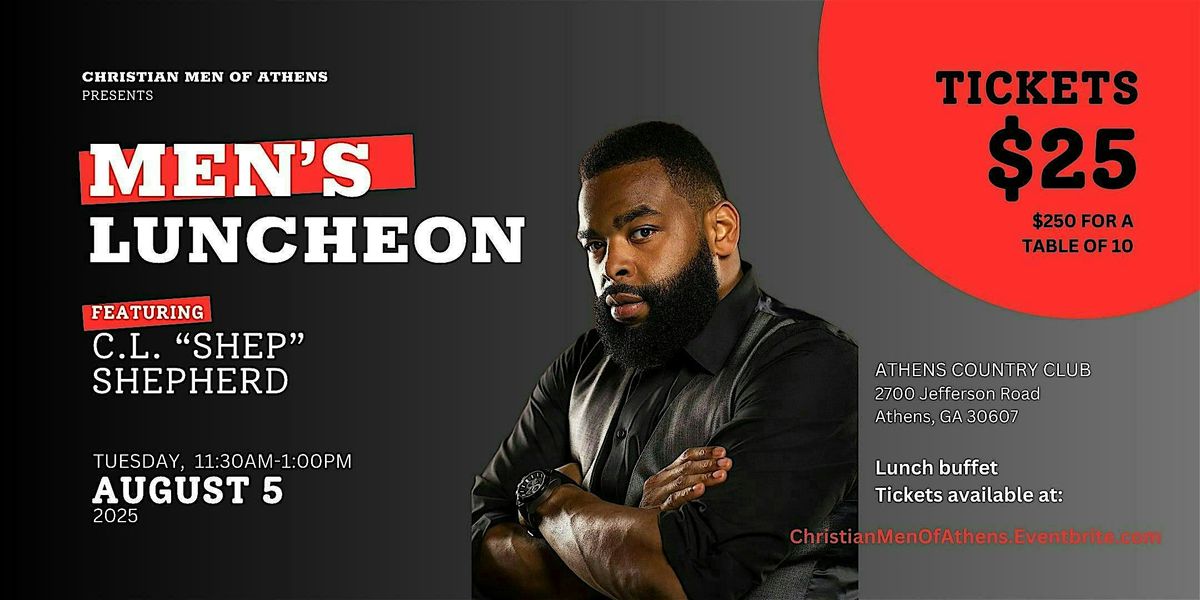 Christian Men of Athens Lunch with Shep Shepherd, 5 August | Event in Athens | AllEvents