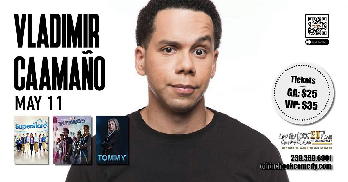 Comedian Vladimir Caamaño Live In Naples, Florida!, 11 May | Event in Naples | AllEvents