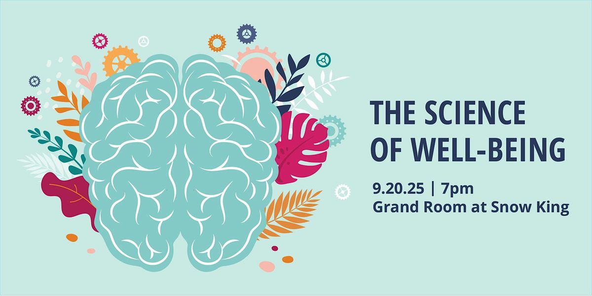 The Science of Well-being, 20 September | Event in Jackson | AllEvents