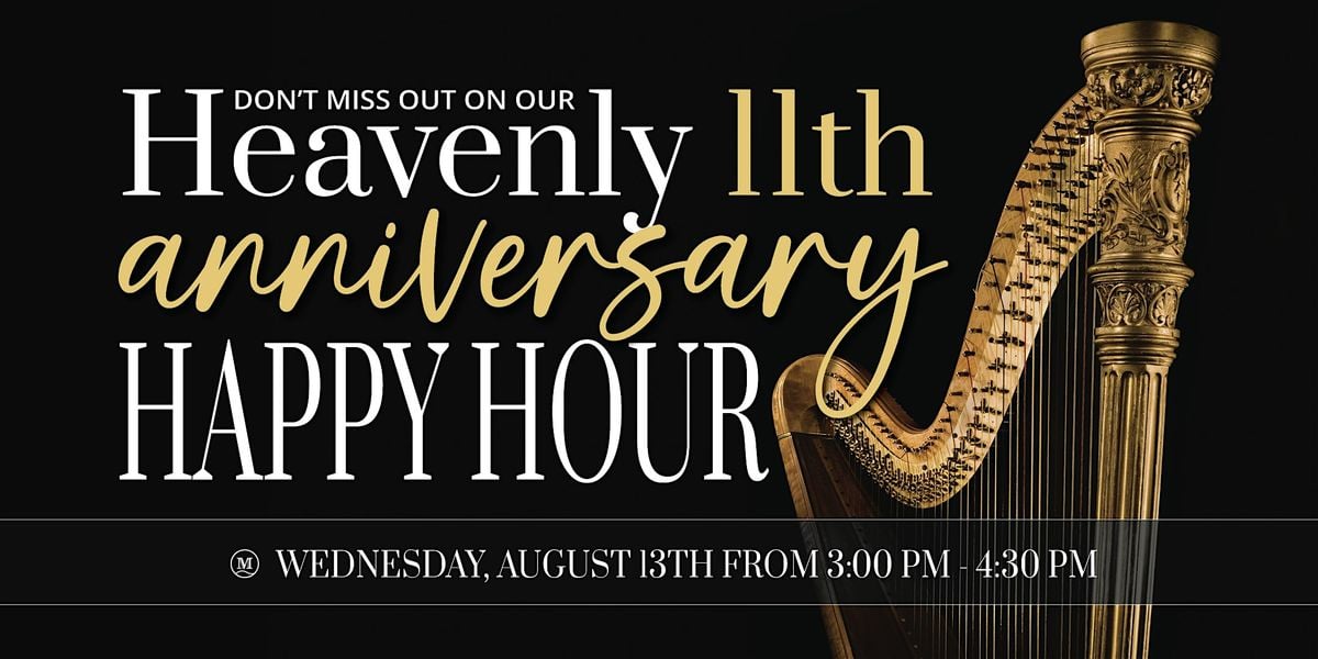 Join Us For Our Heavenly 11th Anniversary Happy Hour!, 13 August | Event in Peachtree Corners | AllEvents