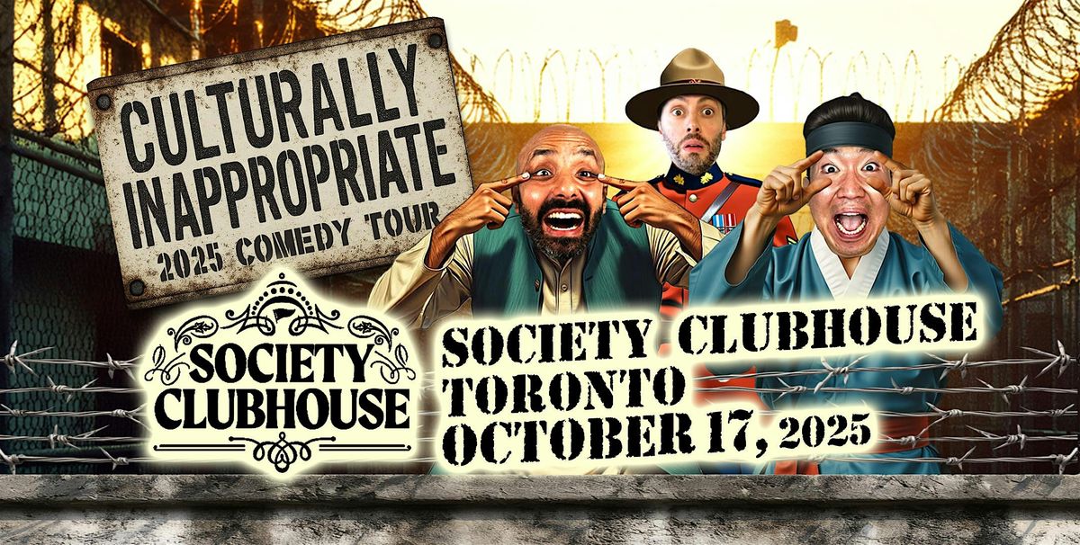 Culturally Inappropriate | STAND UP COMEDY TOUR | 2025, 17 October | Event in Toronto | AllEvents