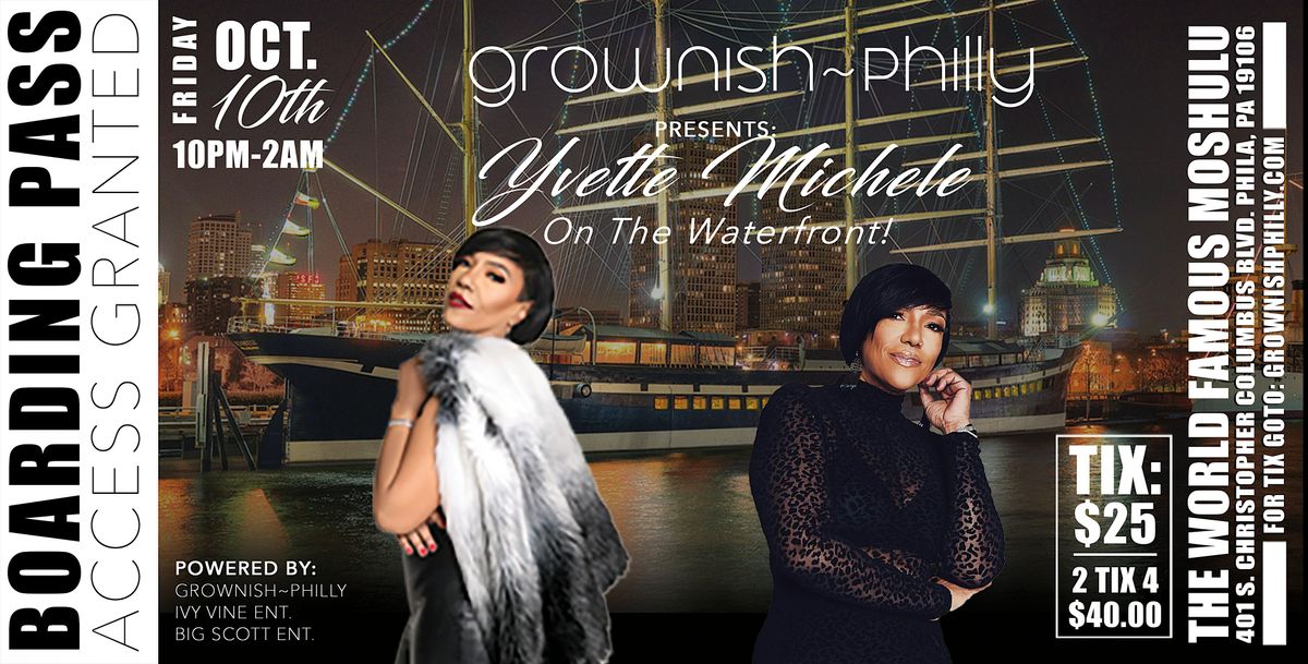 R & B ON THE WATERFRONT WITH LIVE PERFORMANCE BY:  YVETTE MICHELE | Event in Philadelphia | AllEvents