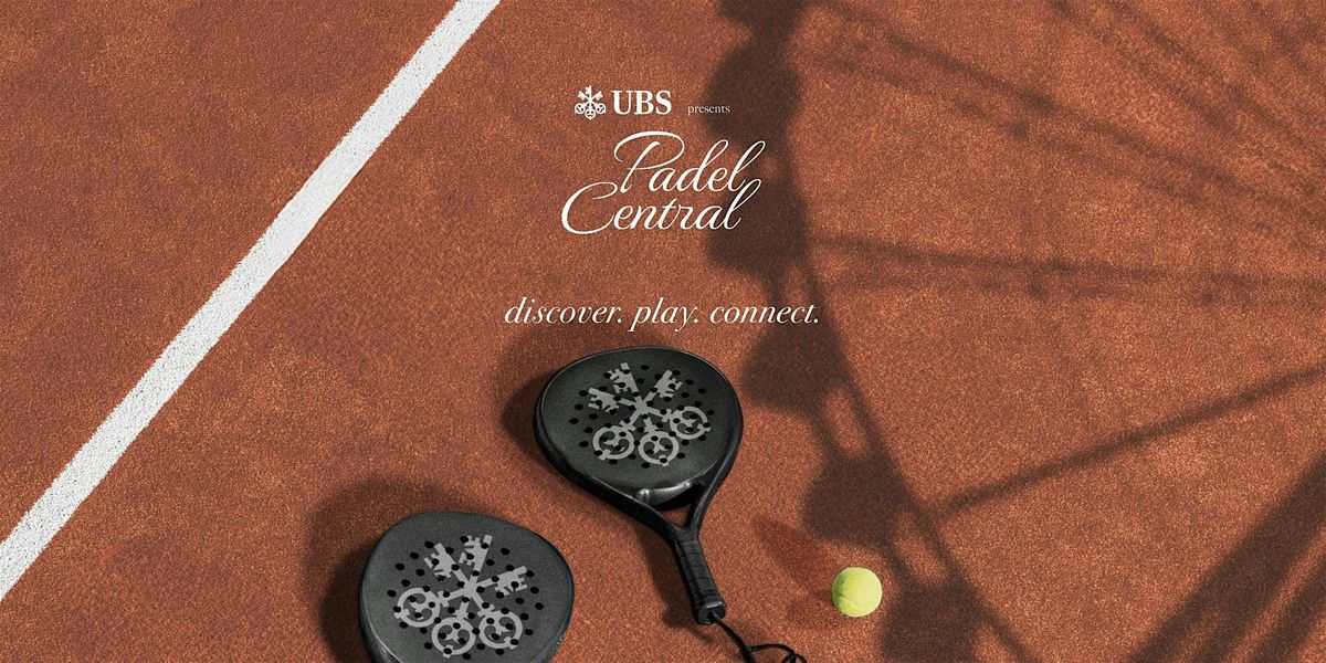 UBS Presents Padel Central | 瑞銀呈獻Padel Central, 17 October | Event in Hong Kong | AllEvents