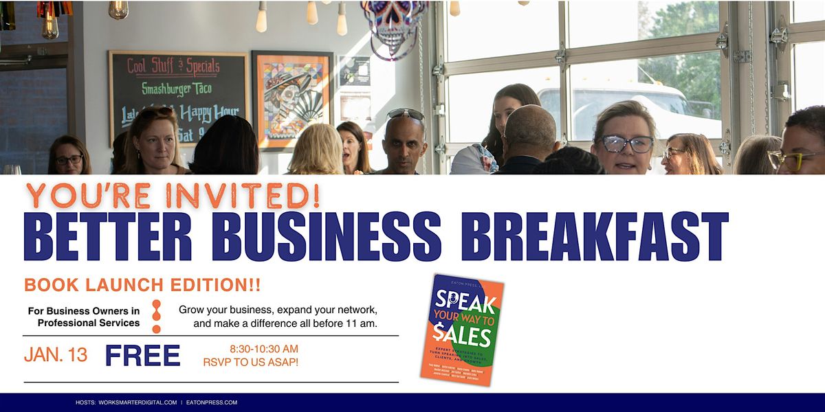 Better Business Breakfast Book Launch Edition, 13 January | Event in Arlington | AllEvents