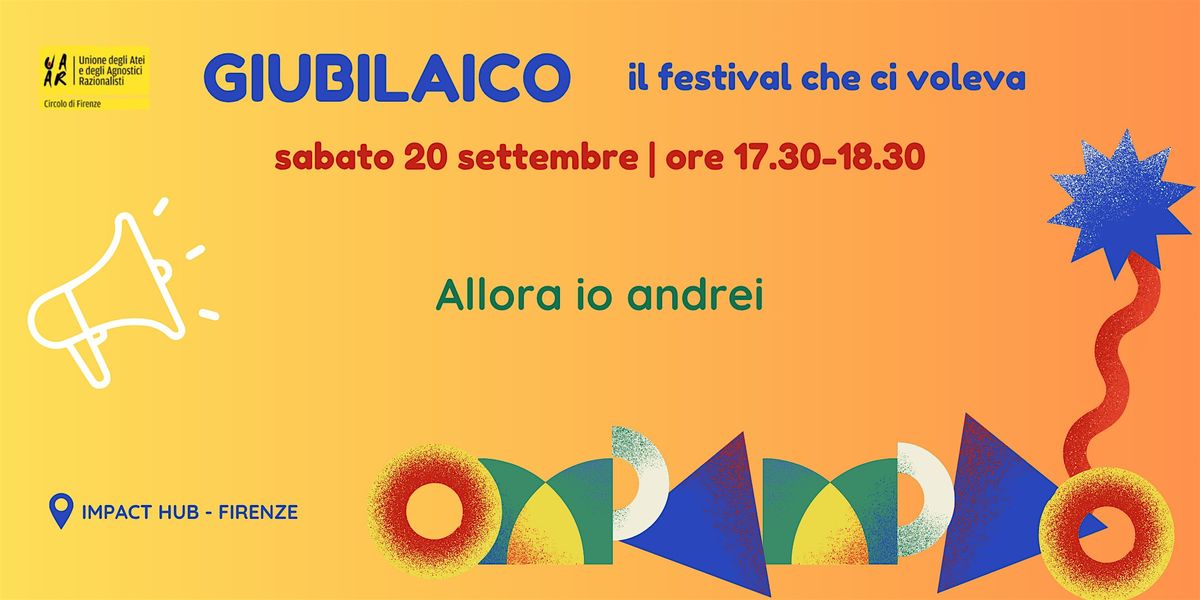 Giubilaico 2025 - incontro "Allora io andrei", 20 September | Event in Firenze | AllEvents