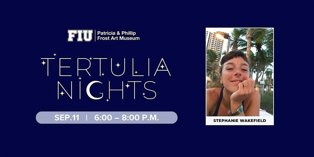 Tertulia Nights: Florida, Wild, Design with Stephanie Wakefield, 11 September | Event in Miami | AllEvents