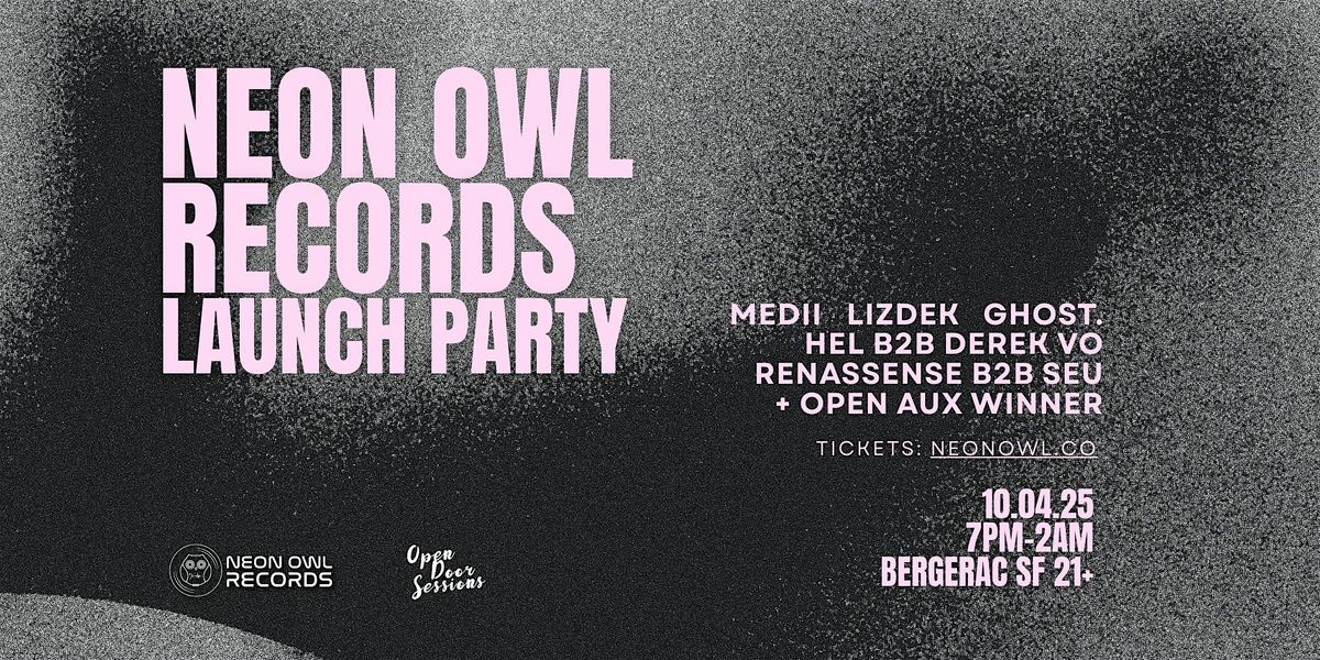 Neon Owl Records Launch Party | 10.04.25 @ Bergerac SF, 4 October | Event in San Francisco | AllEvents