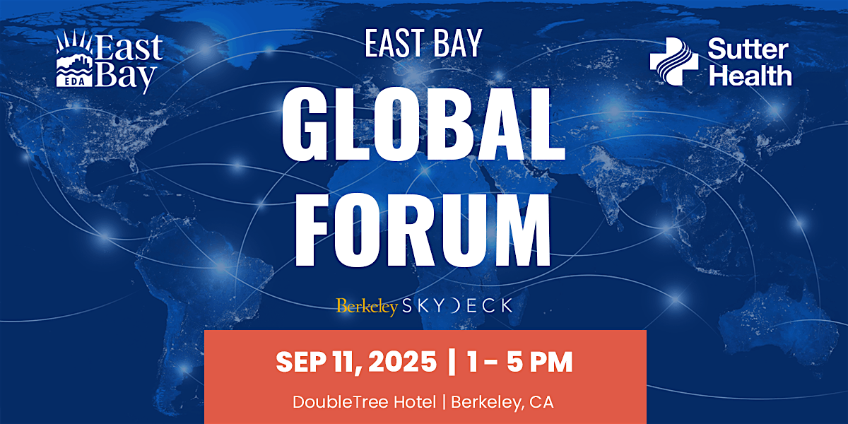 East Bay Global Forum, 11 September | Event in Berkeley | AllEvents
