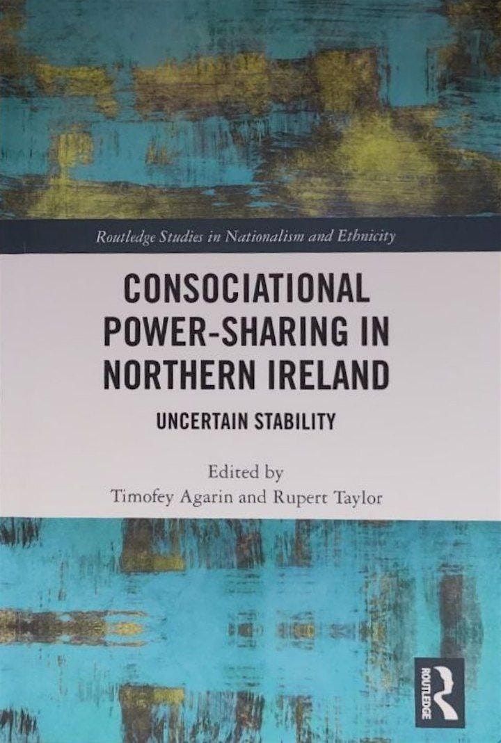 Book Launch: Consociational Powersharing in Northern Ireland | Event in Belfast | AllEvents