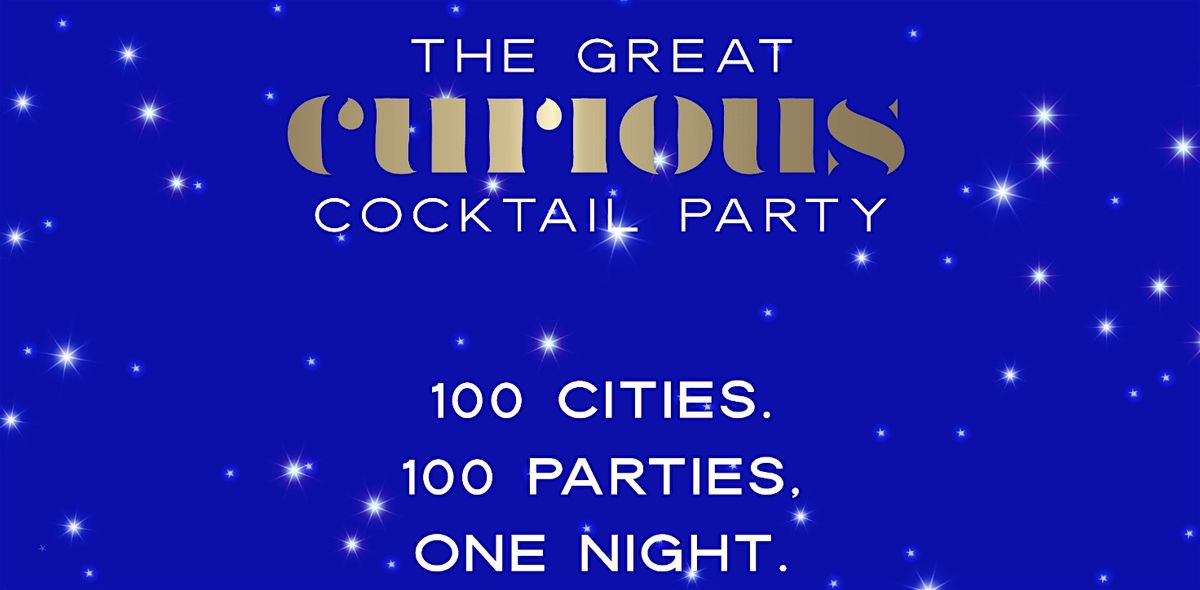 The Great Curious Cocktail Party - Lake Tahoe, 14 May | Event in South Lake Tahoe | AllEvents