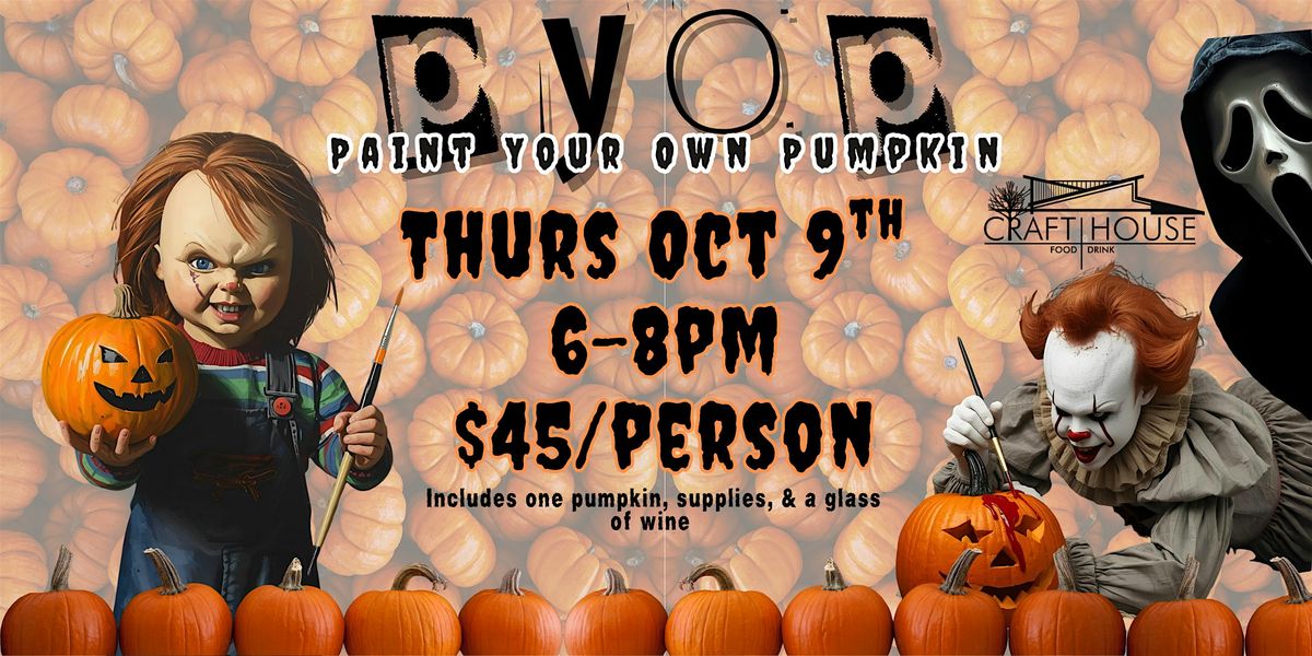 PYOP: PAINT YOUR OWN PUMPKIN @ Craft House in Dana Point, 9 October | Event in Dana Point | AllEvents