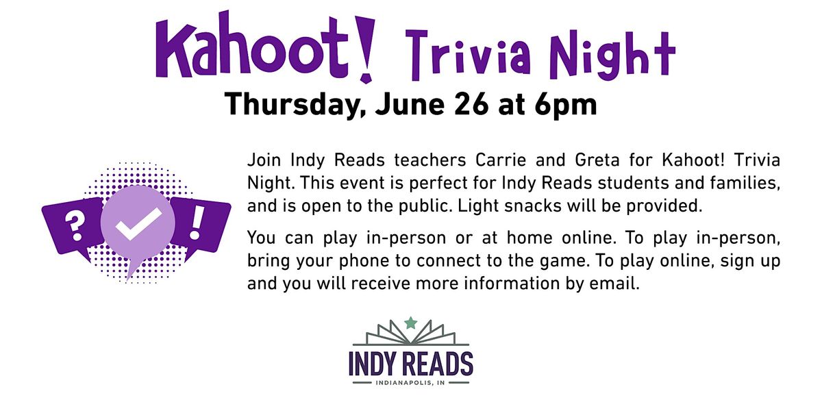Kahoot! Trivia Night at Indy Reads, Indy Reads, Indianapolis, 26 June