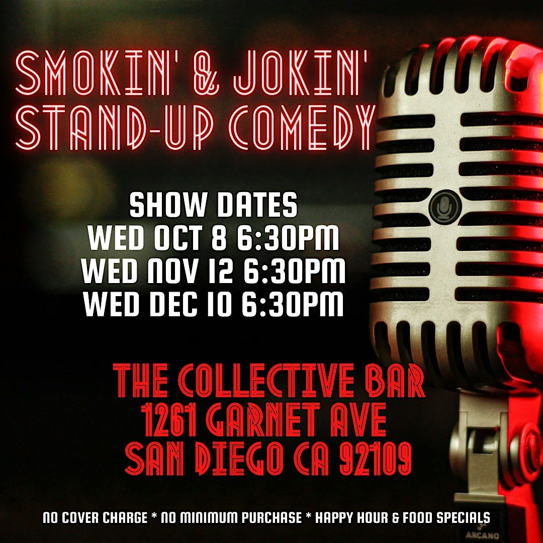 Smokin & Jokin Stand-up Comedy, 12 November | Event in San Diego | AllEvents