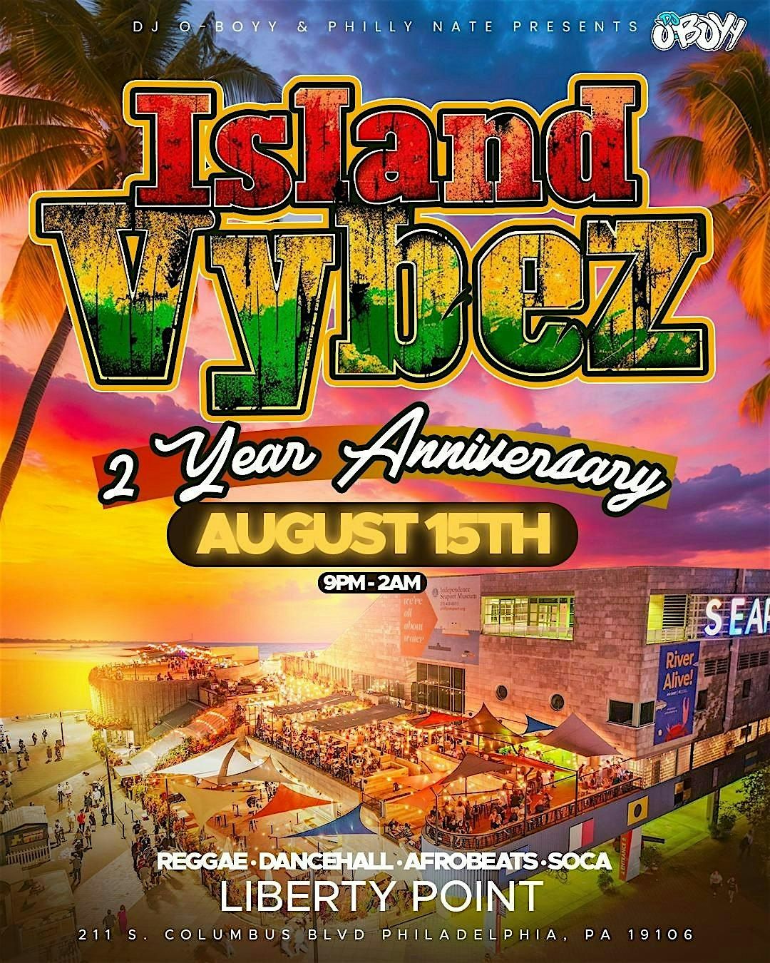 ISLAND VYBEZ: 2 YEAR ANNIVERSARY!! | Event in Philadelphia | AllEvents