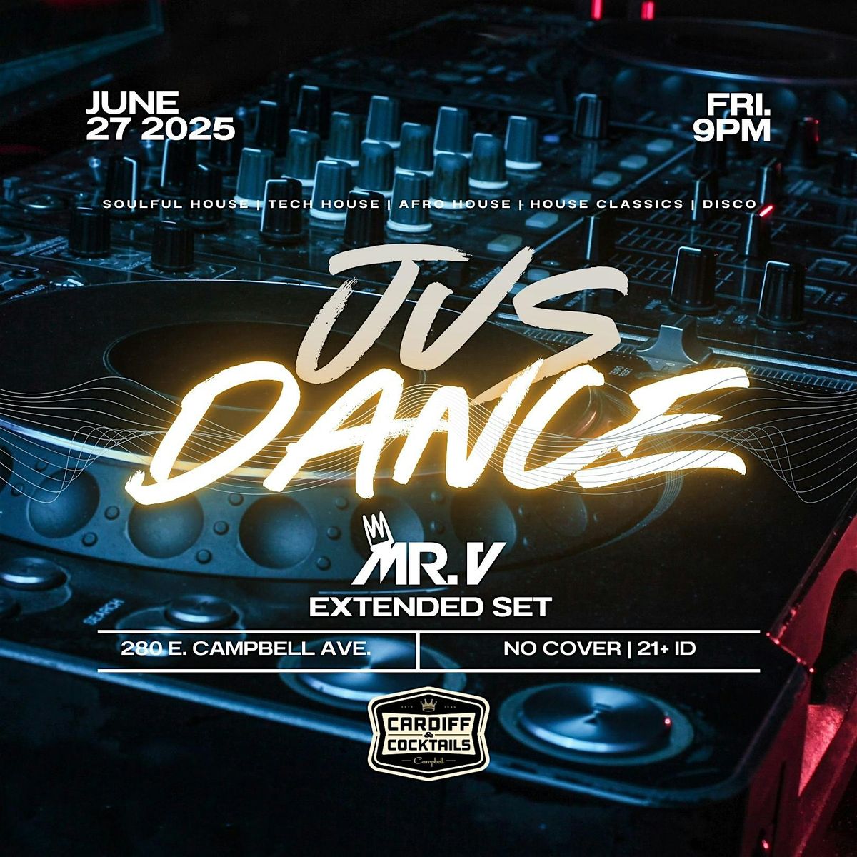 Jus Dance Feat. Mr. V, 27 June | Event in Campbell | AllEvents