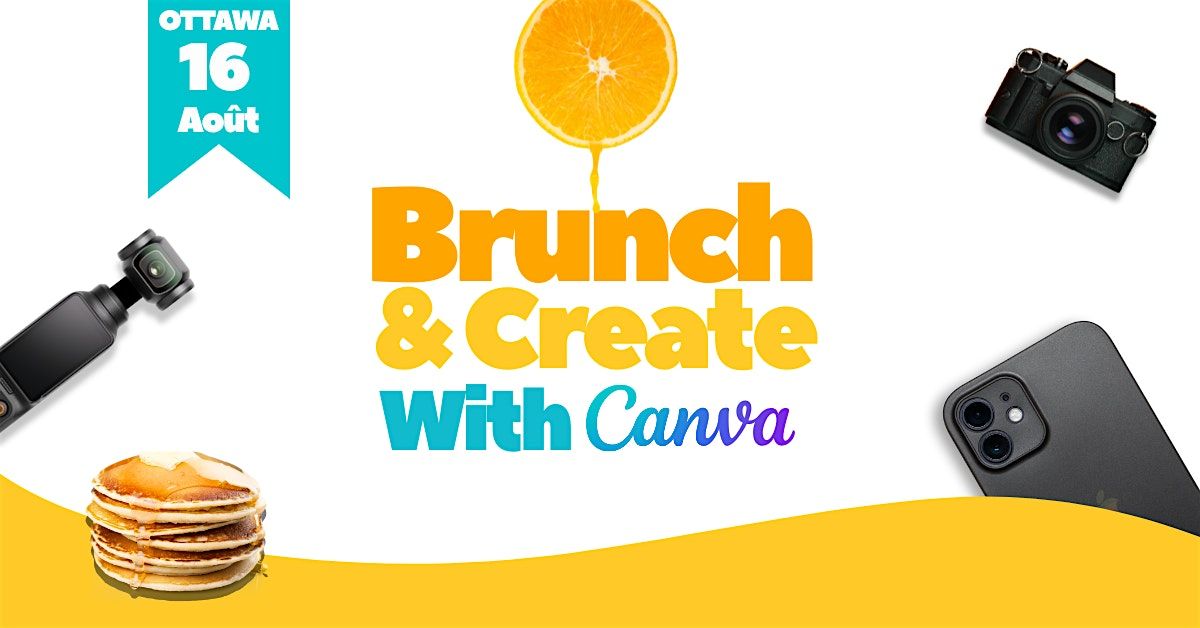 Brunch and Create with Canva, 16 August | Event in Ottawa | AllEvents