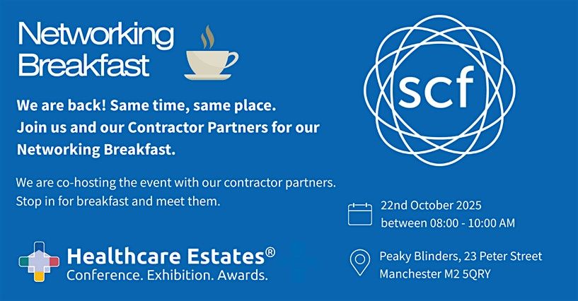 SCF & Contractor Partners Networking Breakfast, 22 October | Event in Manchester | AllEvents