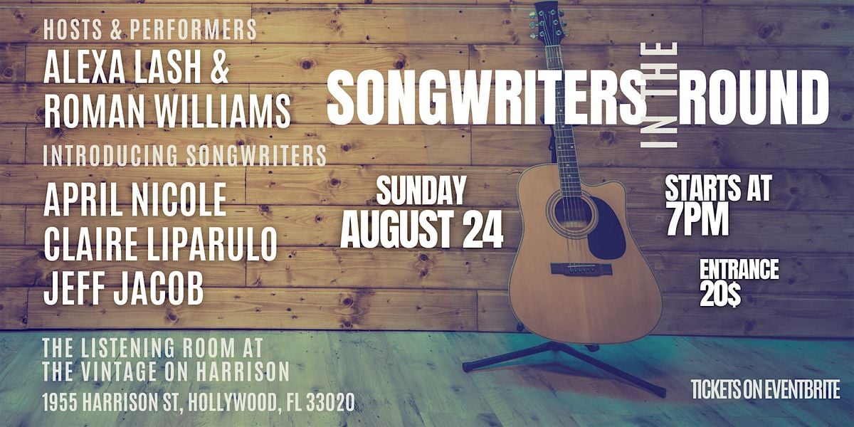 Songwriters In The Round At The Vintage on Harrison, 24 August | Event in Hollywood | AllEvents