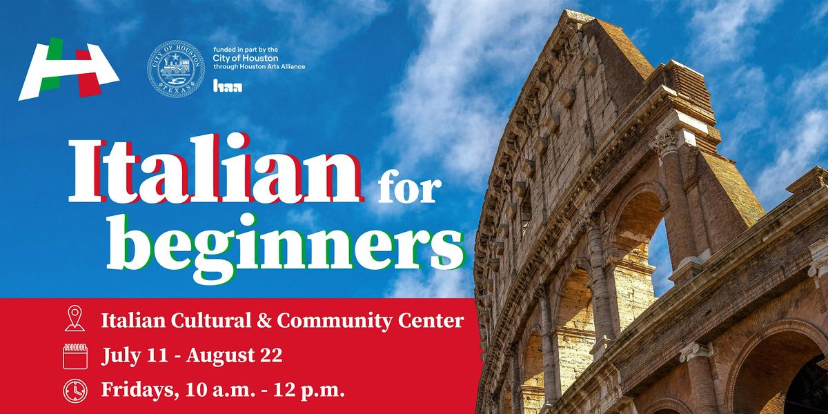 Italian for Beginners - A1S1, 11 July | Event in Houston | AllEvents