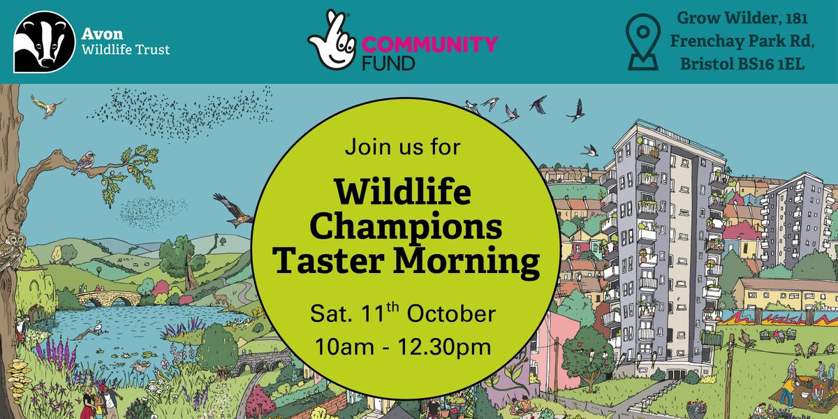 Wildlife Champions Taster Morning, 11 October | Event in Bristol | AllEvents