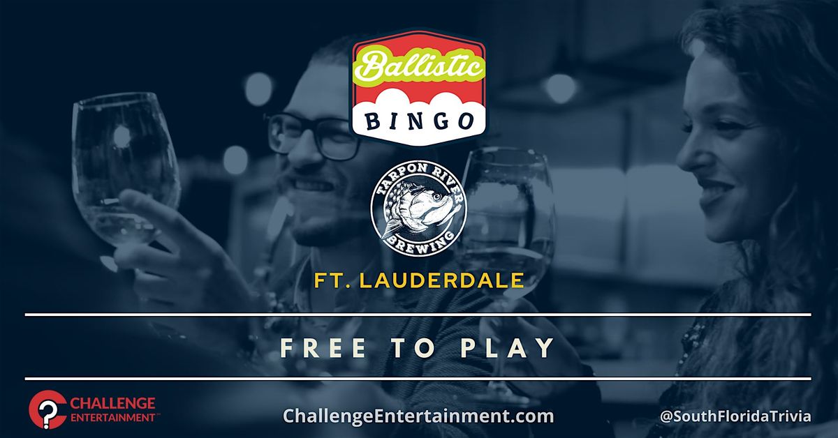 Weekly Ballistic Bingo Nights at Tarpon River Brewing - Fl. Lauderdale | Event in Fort Lauderdale | AllEvents