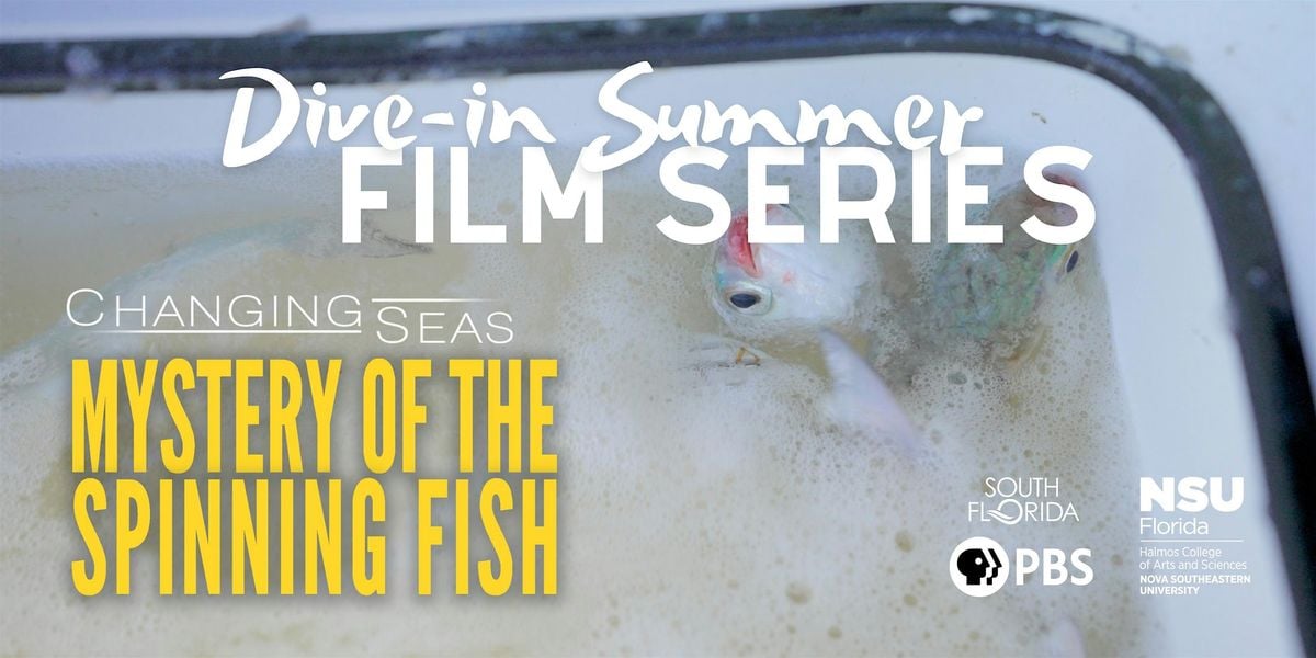 NSU’s Halmos College & South Florida PBS Present Dive-In Summer Film Series | Event in Dania Beach | AllEvents