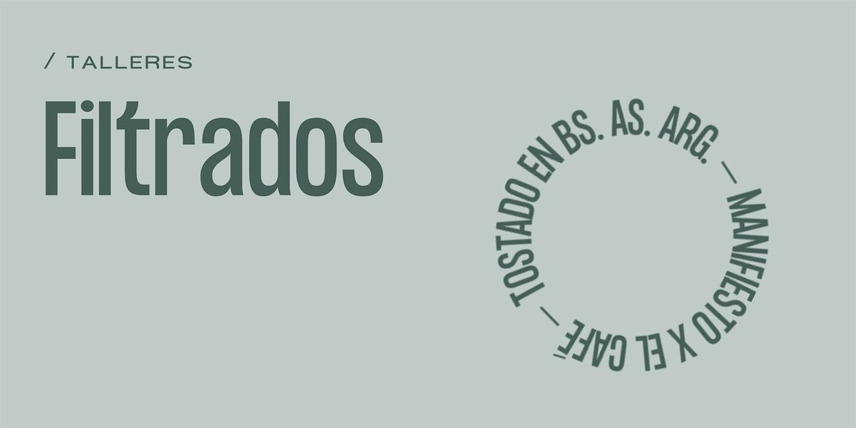 Taller de FILTRADOS INICIAL {SÁBADOS} | Event in CABA | AllEvents
