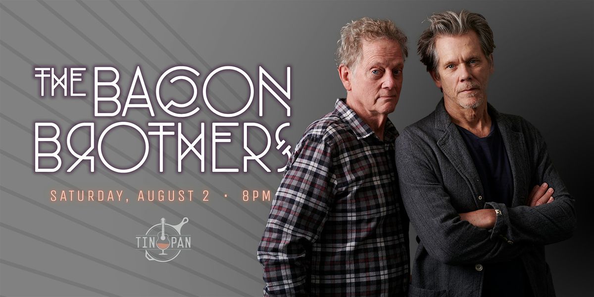 The Bacon Brothers, 2 August | Event in Richmond | AllEvents