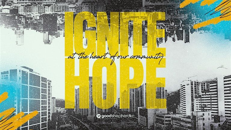 Ignite Hope in Kansas City - Serve Day with Good Shepherd, 26 July | Event in Kansas City | AllEvents