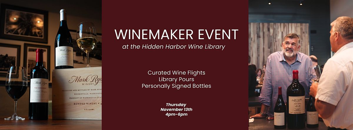 Library Experience with Mark Ryan Winery | Event in Gig Harbor | AllEvents