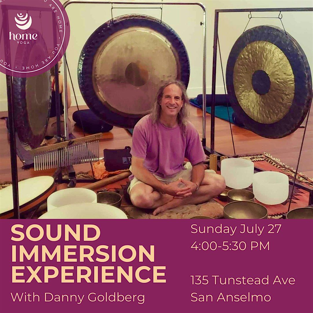 Sound Immersion Experience with Danny Goldberg, 27 July | Event in San Anselmo | AllEvents