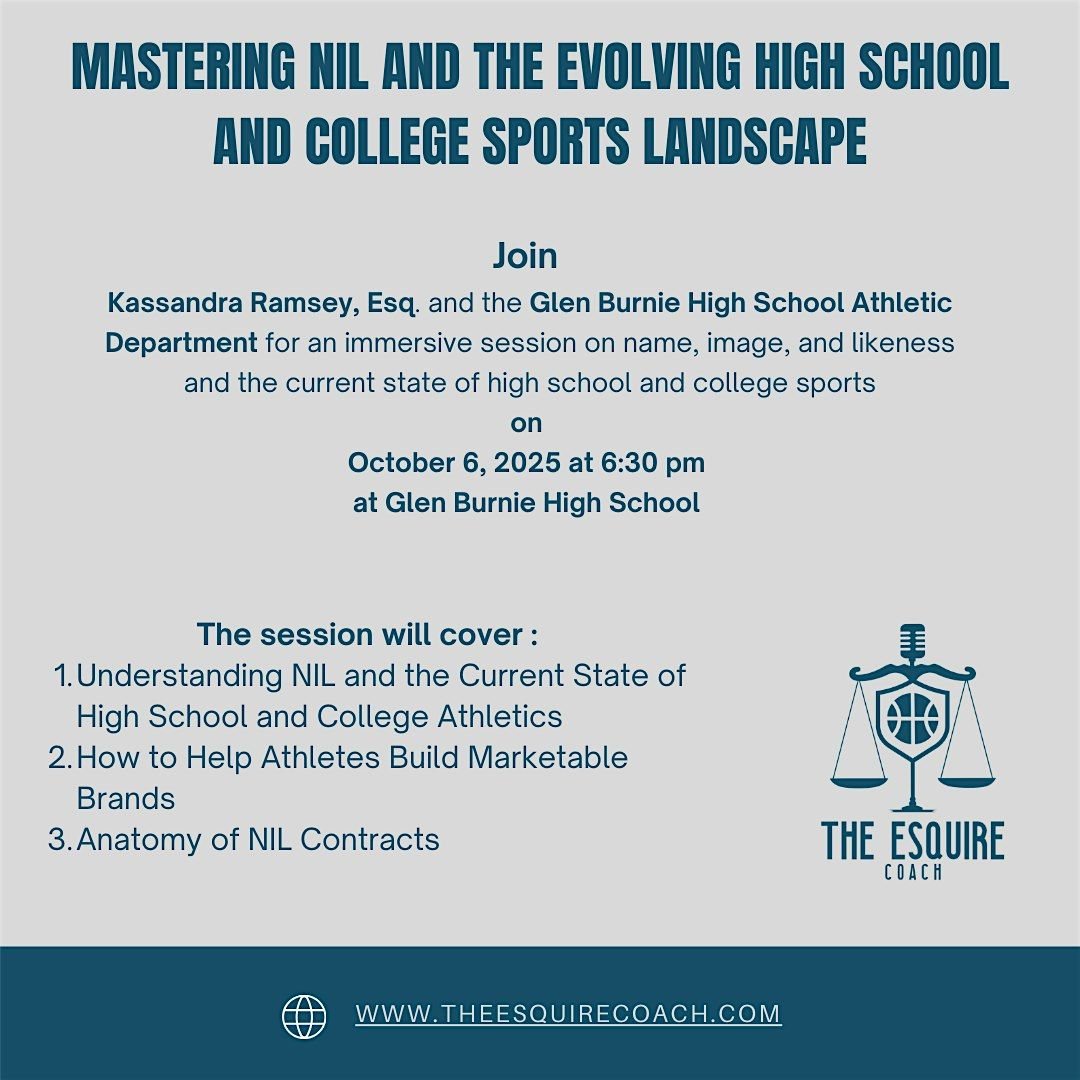 Mastering NIL and the Evolving High School and College Sports Landscape, 6 October | Event in Glen Burnie