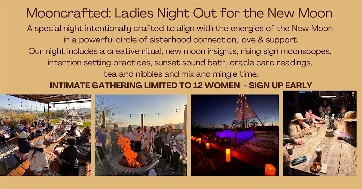 Mooncrafted:  New Moon Ladies Night: Rituals+ Sound Bath + Sisterhood, 24 May | Event in Agua Dulce | AllEvents