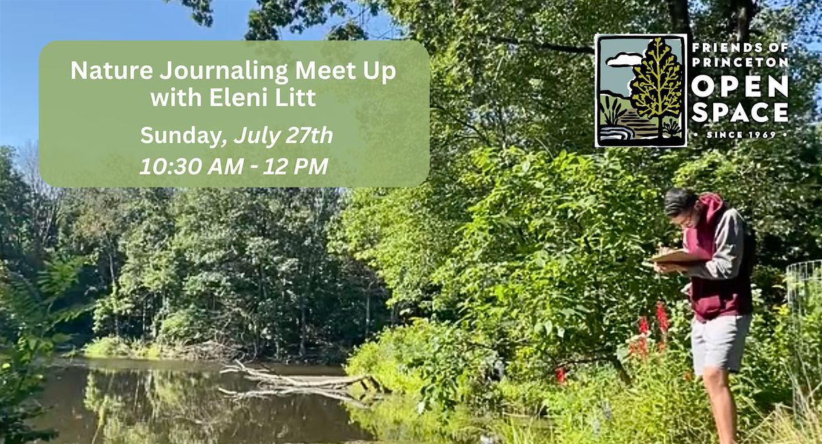 FOPOS Nature Journaling Meet Up  // 7.27.25, 27 July | Event in Princeton | AllEvents
