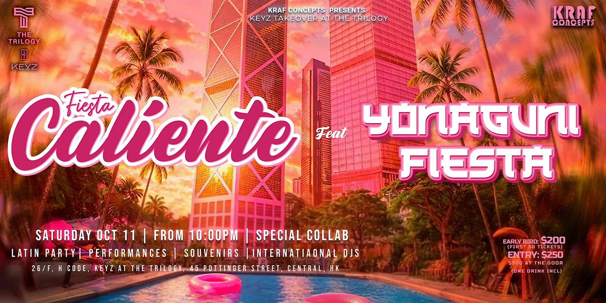 Fiesta Caliente feat Yonaguni Fiesta, 11 October | Event in Central | AllEvents