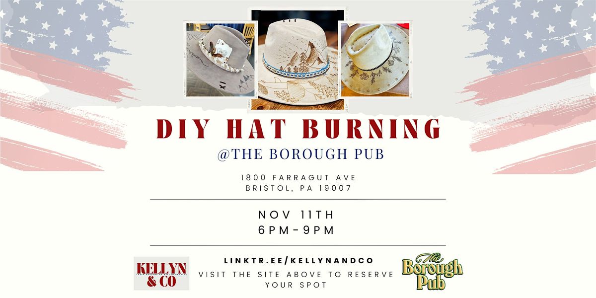 DIY Pyrography Hat Burning At The Borough Pub, 11 November | Event in Bristol | AllEvents