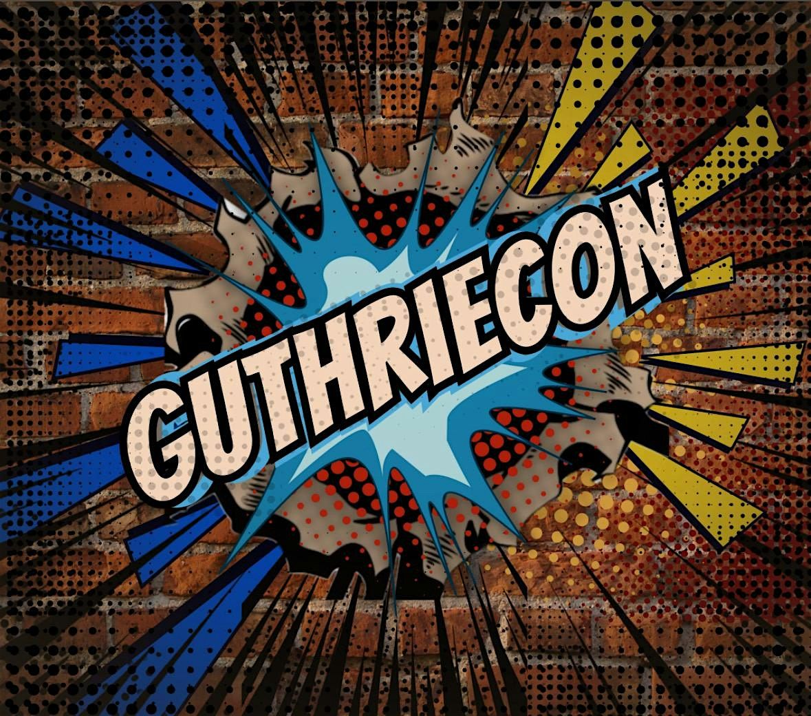 GuthrieCon Fandom Festival, 24 October | Event in Guthrie | AllEvents