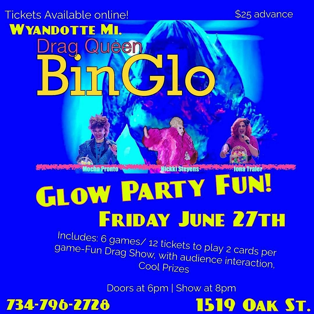 The Real Drag Queens of Bingo Glow Party-Friday June 27th -  Wyandotte, 27 June | Event in Wyandotte | AllEvents