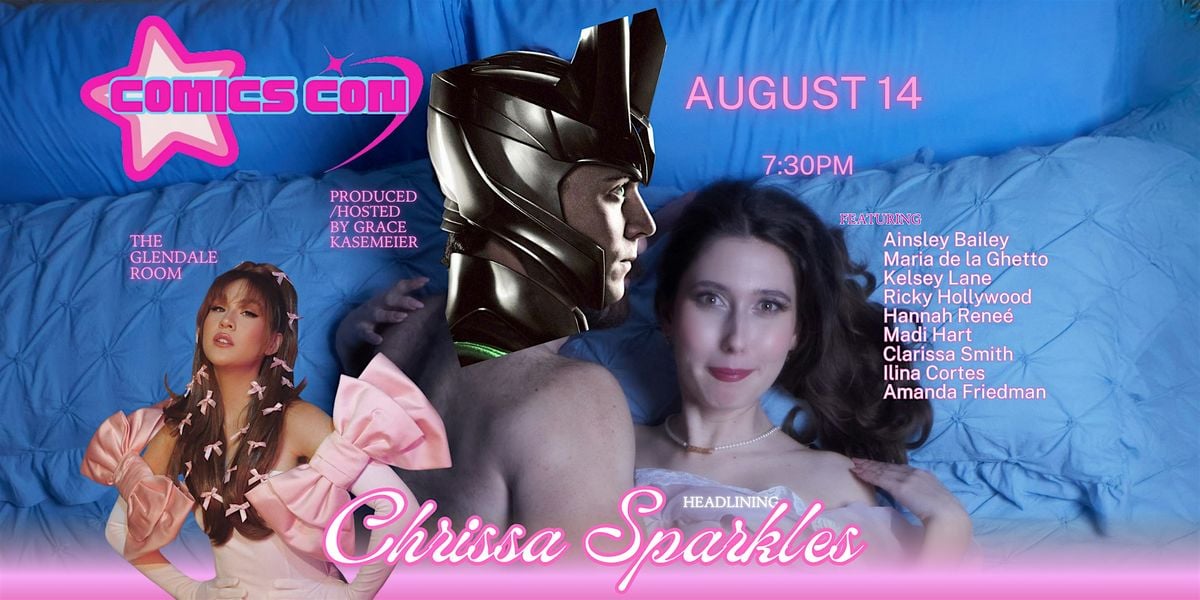 Comics Con: A Fangirlie Comedy Show, 14 August | Event in Glendale | AllEvents
