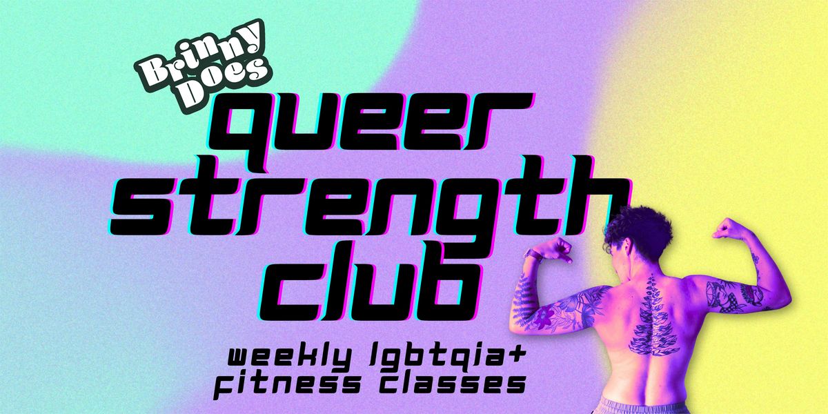 Brinny Does Monday Queer Strength Club | Event in Brighton and Hove | AllEvents